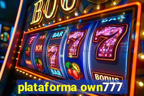 plataforma own777